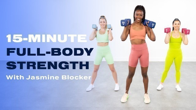 '15-Minute Full-Body Strength and Sweat Session'