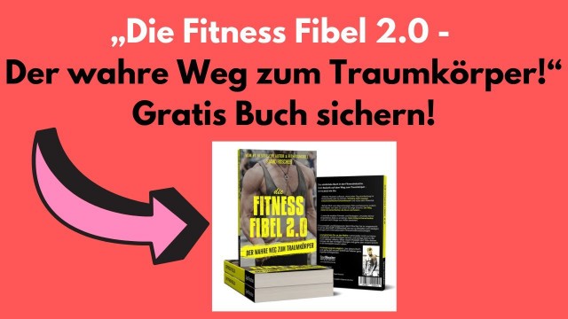 'Die Fitness Fibel 2.0 -  Gratis Buch | Link in der Beschreibung⬇️'