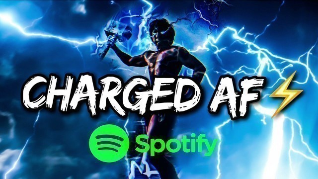 'ChargedAF⚡Top Gym Workout Songs 2022 (FREE SPOTIFY PLAYLIST)'