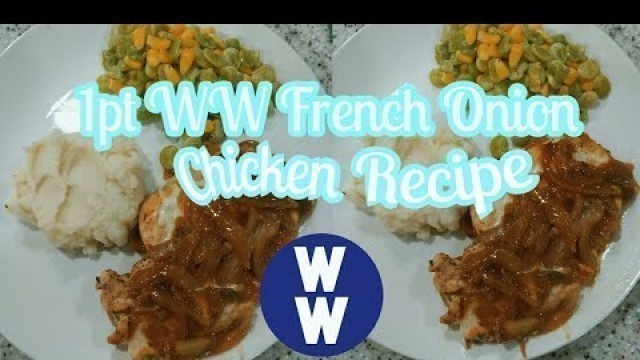 'WW French Onion Chicken | Following Felicia Fitness Health Recipe'