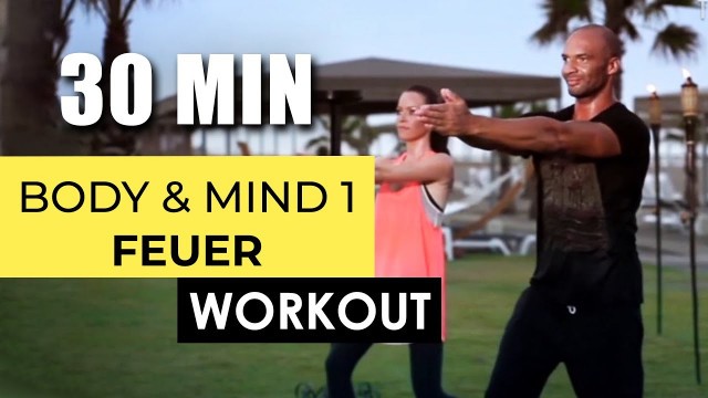 'FEUER-WORKOUT [ 30 MIN ] MIT DETLEF SOOST & KATE HALL - BODY & MIND 1 | DETLEF SOOST'