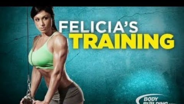 'Training with Felicia Romero -- Bodybuilding.com'