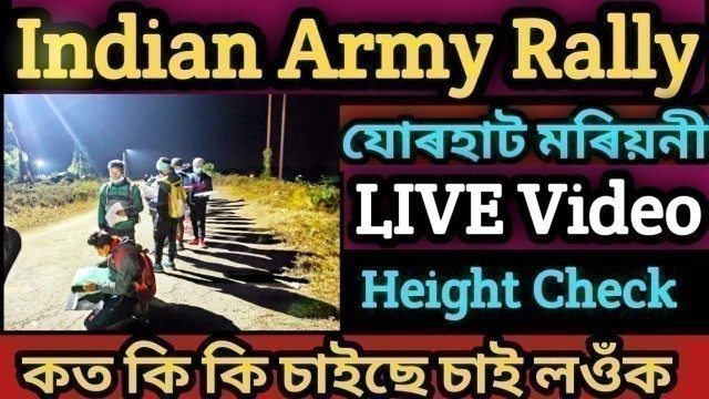 'Indian Army Recruitment Rally Jorhat Mariyani physical test Documents Check Live Video'