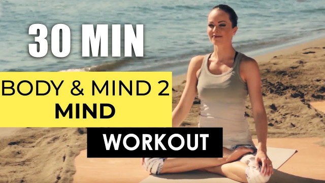 'MIND-WORKOUT [30 MIN] MIT DETLEF SOOST & KATE HALL | BODY & MIND - MEHR POWER UND ENERGIE'