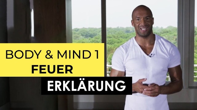 'ERKLÄRUNG: FEUER-WORKOUT MIT DETLEF SOOST & KATE HALL - BODY & MIND1 | DETLEF SOOST'