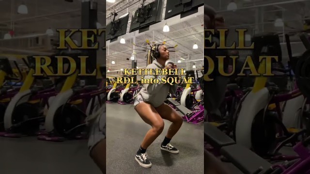 'Kettlebell RDL into a SQUAT at Planet Fitness #shorts'