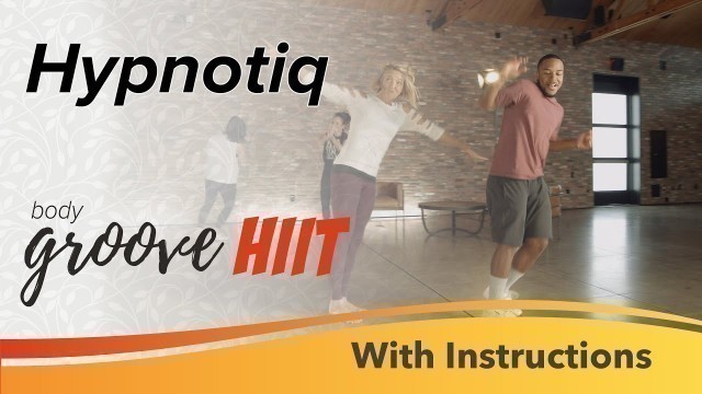 'Body Groove HIIT - Hypnotiq (with Instructions)'