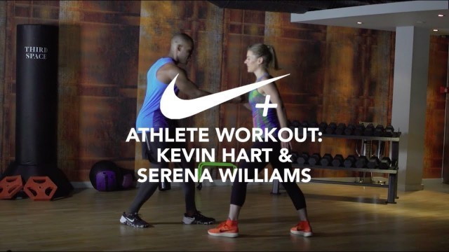 'Nike NTC App Workout | Kevin Hart & Serena Williams'