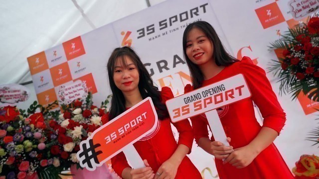 'KHAI TRƯƠNG SHOWROOM 3S SPORT - MẠNH MẼ TINH THẦN VIỆT'