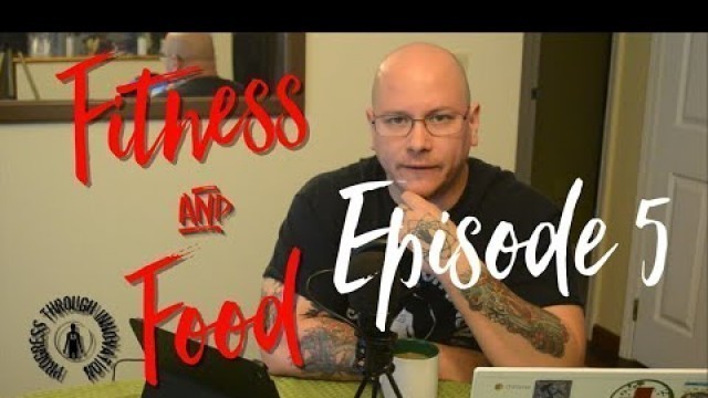 'Fitness & Food Episode 5 - Omega 3s'