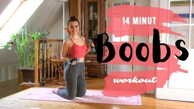 '14 MINUT BOOBS WORKOUT / with weights / pevná prsa / strongwithjenny'