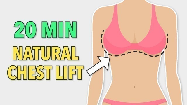 '20 MIN CHEST FOCUSED UPPER BODY WORKOUT - NATURAL BOOB LIFT'