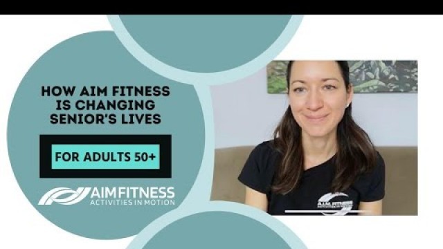 'How AIM Fitness is Changing Senior\'s Lives'