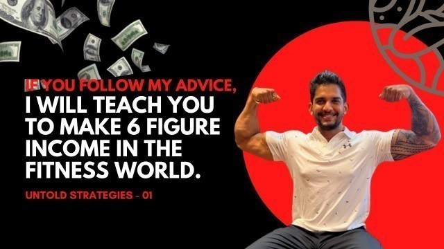 'HOW TO MAKE 6 FIGURE INCOME in the Fitness Industry | DoItAnyway ft. Mahesh Shelat'