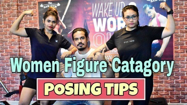 'WFF WOMEN FIGURE CATAGORY || POSING TIPS in Assamese || RAW FITNESS ASSAM'