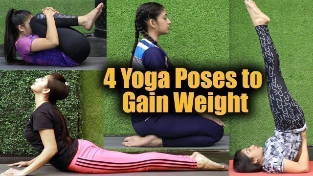 '4 Yoga Poses to Gain Healthy Weight: इन 4 योगासनों से बढ़ाएं वज़न, दुबलेपन से पाएं छुटकारा Jeevan Kosh'