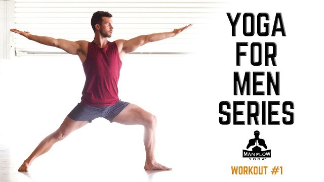 '30 Minute Workout | Yoga for Men Series - Workout #1 | #yogaformen'