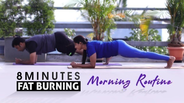 '8 MINUTE FAT BURNING MORNING YOGA ROUTINE | Do This Weekly Thrice |'