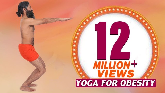 '12 Easy Yoga Poses For Obesity & Weight Loss | Swami Ramdev'