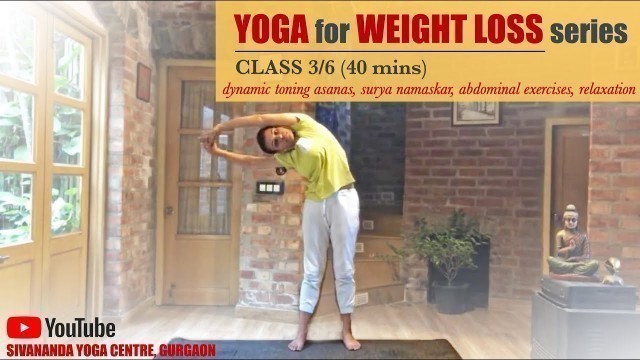 'Sivananda Weight Loss Yoga Series - Class 3'