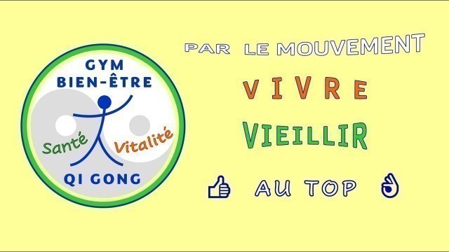 'Gym Bien Être - Présentation'