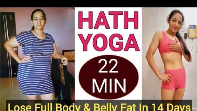 '22 Minutes HATH YOGA Circuit Workout | Flat Belly + Weight Loss + Fat Loss | Full Body Yoga Circuit'