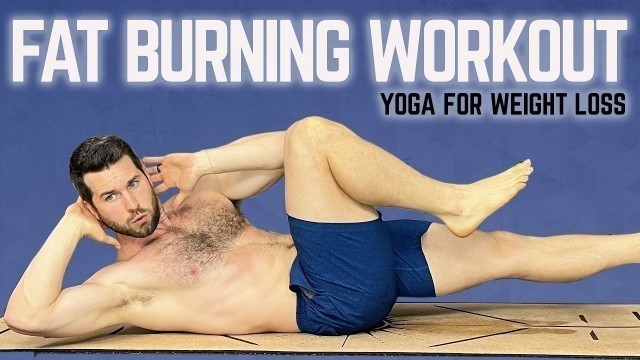 'Yoga for Weight Loss and Belly Fat | Fat Burning Core-Focused Workout for Complete Beginners'