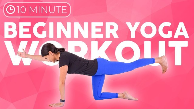 '10 minute Yoga for Beginners WORKOUT | Beginner Yoga for Strength, Toning & Weight Loss'