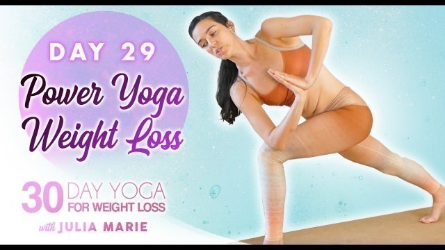 'Head to Toe Power Flow, Total Body Workout ♥ Power Yoga for Weight Loss | 30 Day Yoga Julia M Day 29'