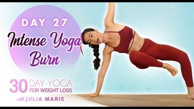 'Power Yoga for Weight Loss ♥ Agility Flow + HIIT Fat Burning Workout | 30 Day Yoga Julia M, Day 27'