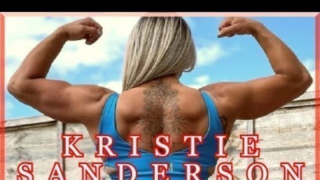 'Kristie Sanderson - MUSCULAR FITNESS MODEL!!! Female Bodybuilding Motivation'