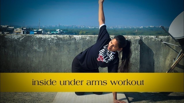 'Inside Under Arms Workout || 3 Minutes || Soni Fitness #trended #freefire #viral #motivation'