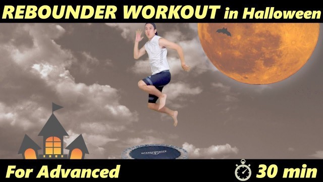 '【30~40 min Rebounder WORKOUT#3】For Advanced｜Mini Trampoline Fitness For Weight Loss'