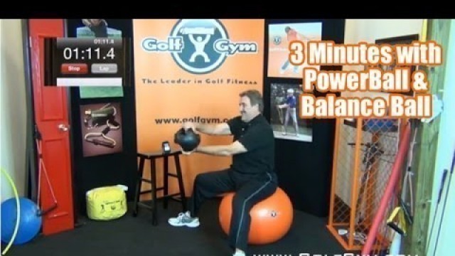 'Golf Fitness - GolfGym 3 Minute Workout - Balance Ball - Power Ball'