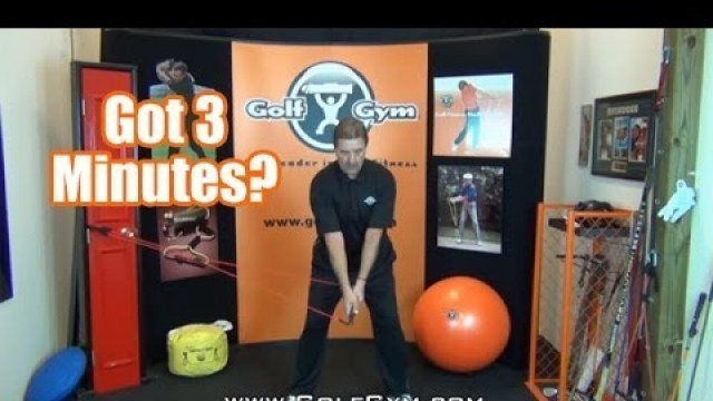 'Golf Fitness - Got 3 Minutes?  GolfGym 3 Minute Workout #2'