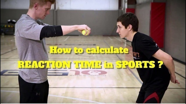 'How to calculate reaction time in sports ?'