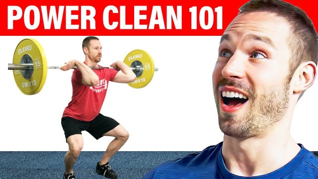 'How to Power Clean (Olympic Weightlifting 101)'