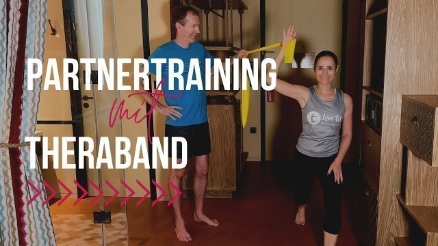 'Partnertraining: Fitness Spaß zu zweit | mit Theraband'