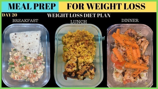 'How to meal prep for weight loss | Weight loss diet plan | 30 days weight loss challenge | Day 20'