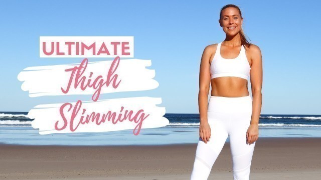 'ULTIMATE THIGH SLIMMING BARRE WORKOUT 