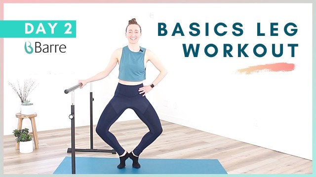 'DAY 2 Barre Workout Challenge // Beginner Barre Leg Workout for Toned Thighs'