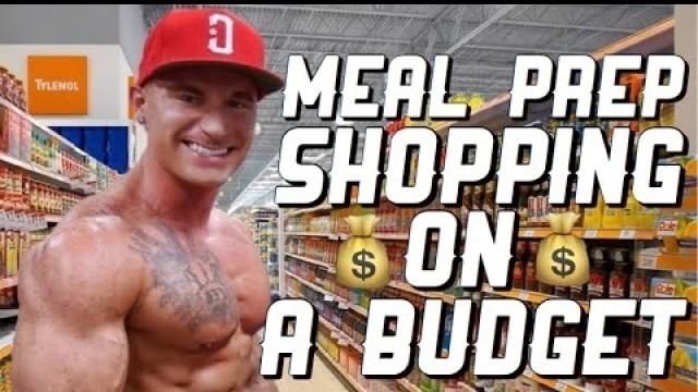 'Meal Prep Grocery Shopping On A Budget | Cheap & Healthy | Kroger'