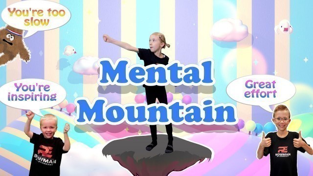 'Mental Mountain (Mental Fitness Workout For Kids)'