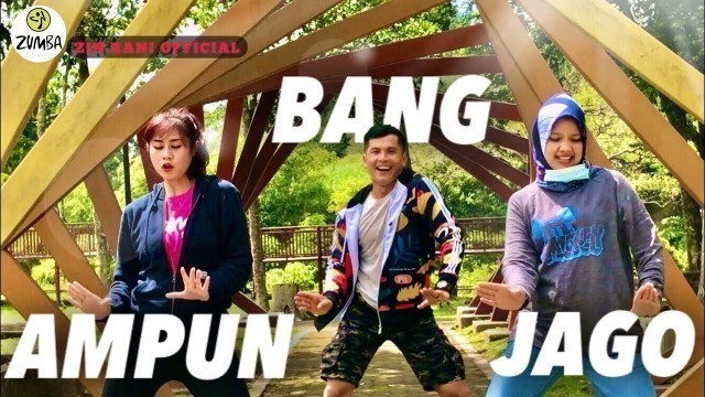 'AMPUN BANG JAGO by Tian Strom x Ever Slkr | Zumba Fitness | ZIN Bukittinggi'