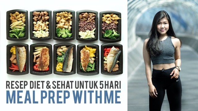 'RESEP DIET UNTUK MEAL PREP SIMPLE & EASY | Meal Prep With Me'