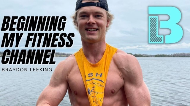 'Beginning my Fitness Channel: 1ST YOUTUBE VIDEO'