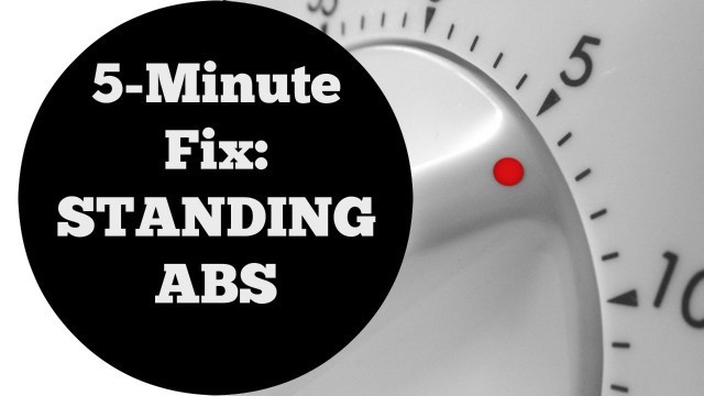 '5 Min Fix: Standing Abs Workout For All Levels No Equipment Home Fitness'