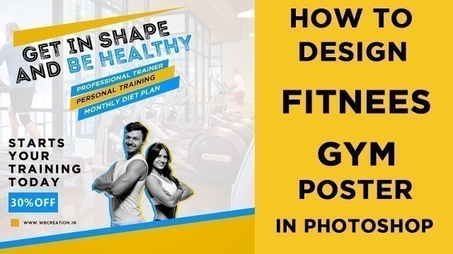 'How to Design FITNESS GYM Poster in Photoshop | Gym Banner Design | Photoshop tutorial 2019'