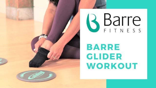 'Barre Fitness | Glider Booty Workout 1'