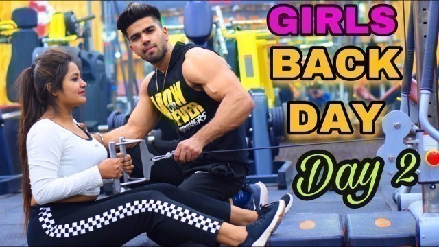 'GIRLS BACK WORKOUT AT GYM| PART-2 | PROPER GUIDANCE BY BADRI FITNESS'